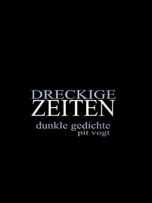cover image of Dreckige Zeiten